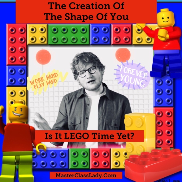 MasterClass Monday: The Fascinating Creation Of Ed Sheeran’s Shape Of You And A New Use For Legos.